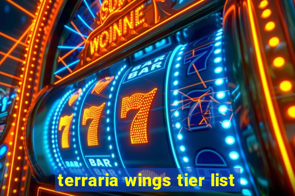 terraria wings tier list